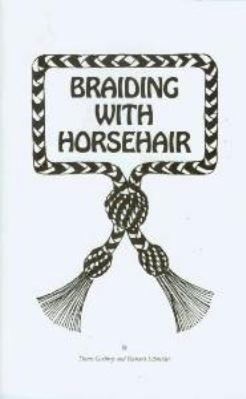 Braiding with Horsehair