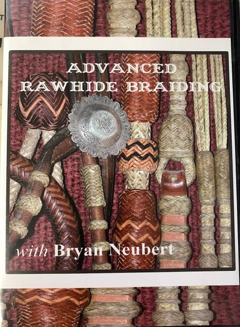 Advanced Rawhide Braiding with Bryan Neubert