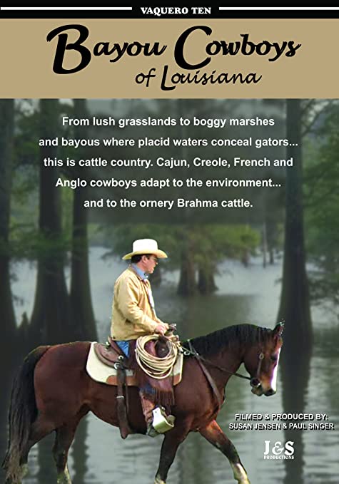 Vaquero Series - 10. Bayou Cowboys of Louisiana