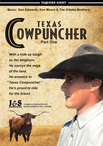 Vaquero Series - 8. Texas Cowpuncher Part One
