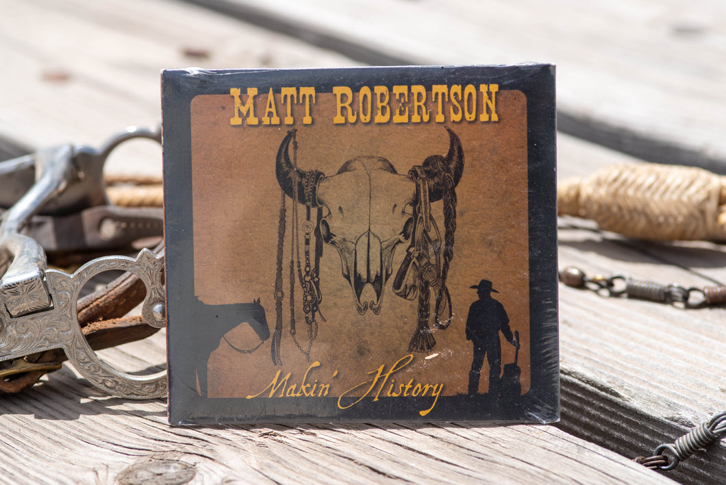 Makin' History by Matt Robertson