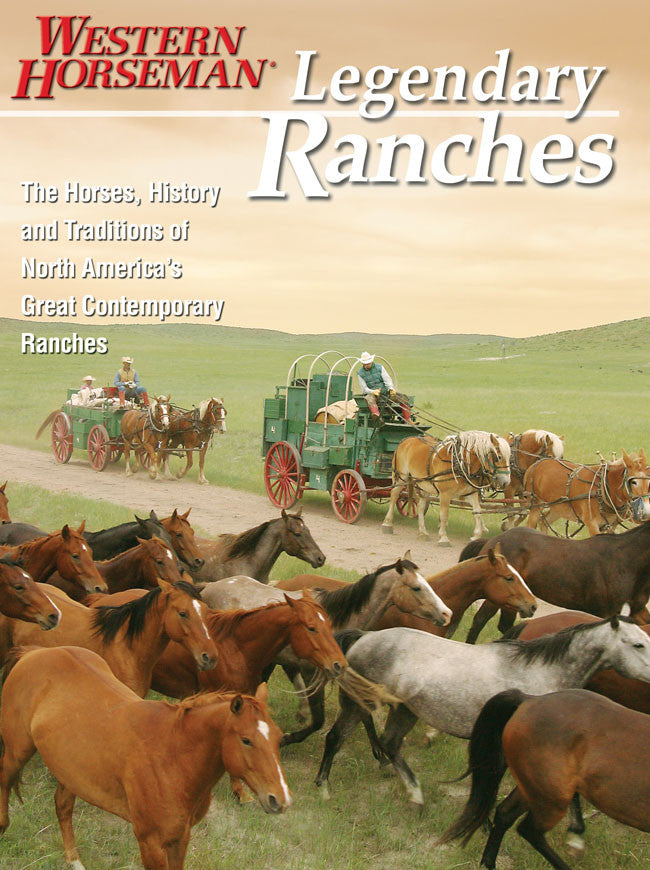 Legendary Ranches (Western Horseman)