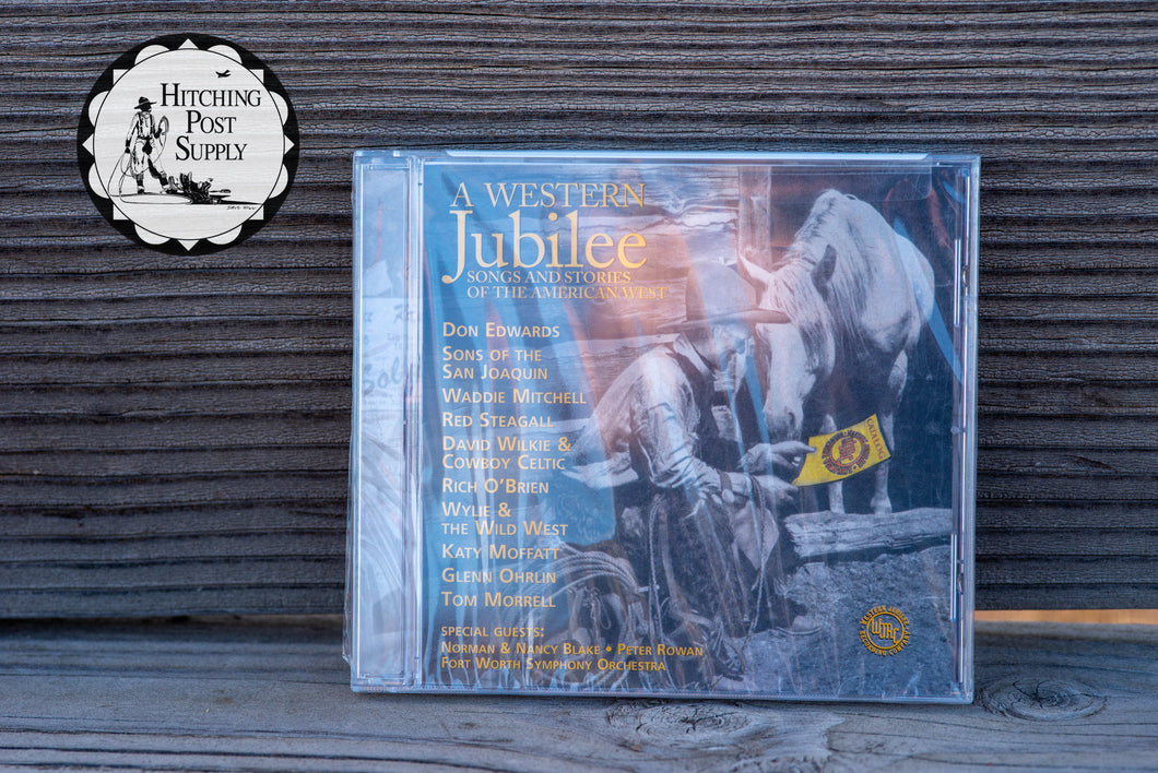 A Western Jubilee - Songs and Stories of the American West
