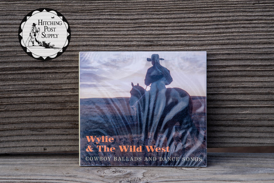 Cowboy Ballads and Dance Songs by Wylie & The Wild West