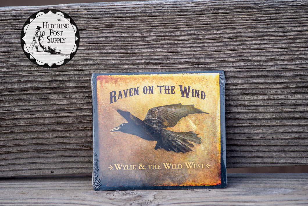 Raven on the Wind by Wylie & The Wild West