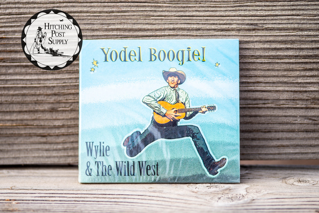 Yodel Boogie by Wylie & The Wild West