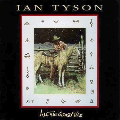 Ian Tyson – Hitching Post Supply